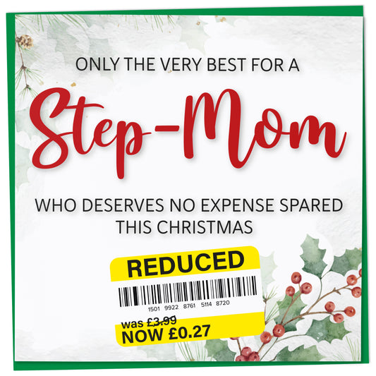 Funny Christmas Card for Step-Mom with Reduced Sticker