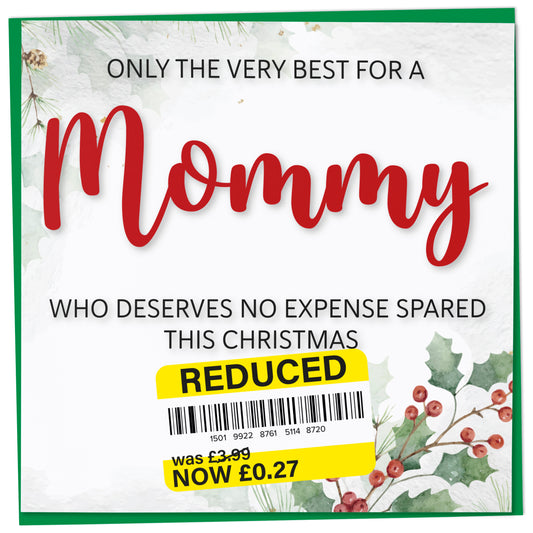Funny Christmas Card for Mommy with Reduced Sticker
