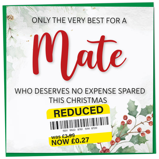 Funny Christmas Card for Mate with Reduced Sticker