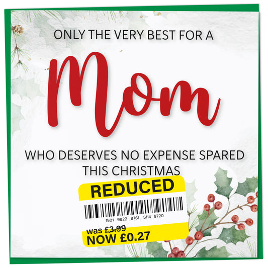 Funny Christmas Card for Mom with Reduced Sticker