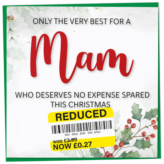Funny Christmas Card for Mam with Reduced Sticker