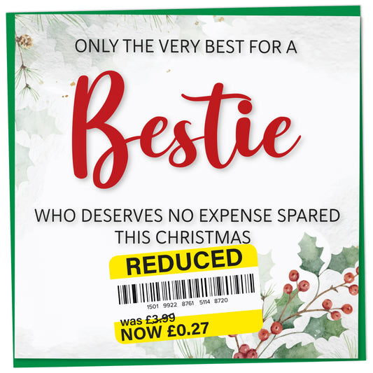 Funny Christmas Card for Bestie with Reduced Sticker