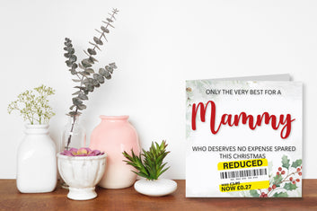 Funny Christmas Card for Mammy with Reduced Sticker