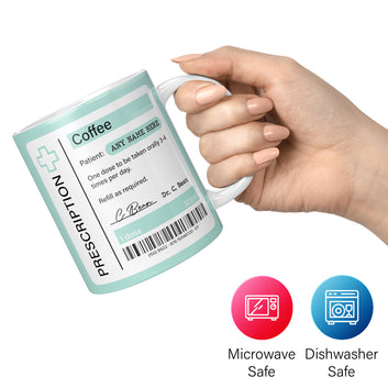 Coffee Prescription Mug - Personalised Gift for Friends